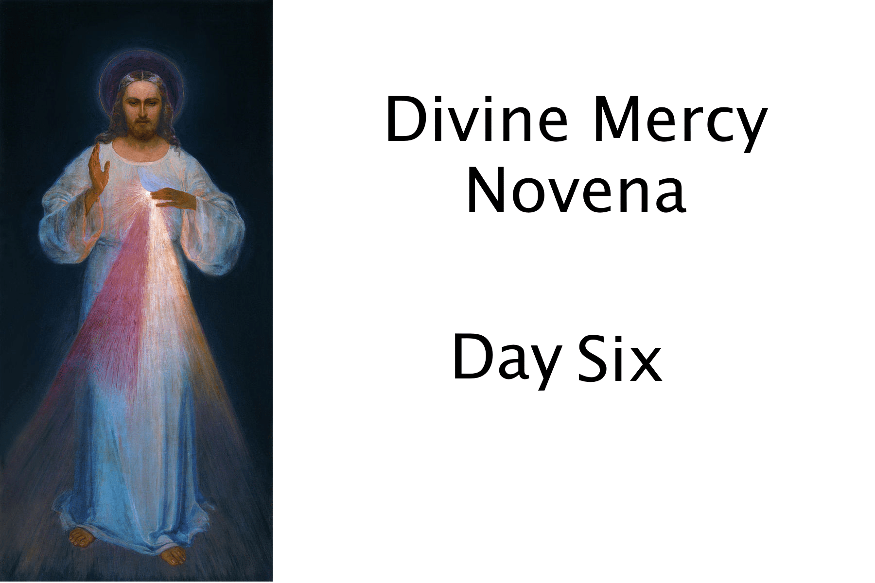 DIVINE MERCY NOVENA for the month December Day 6