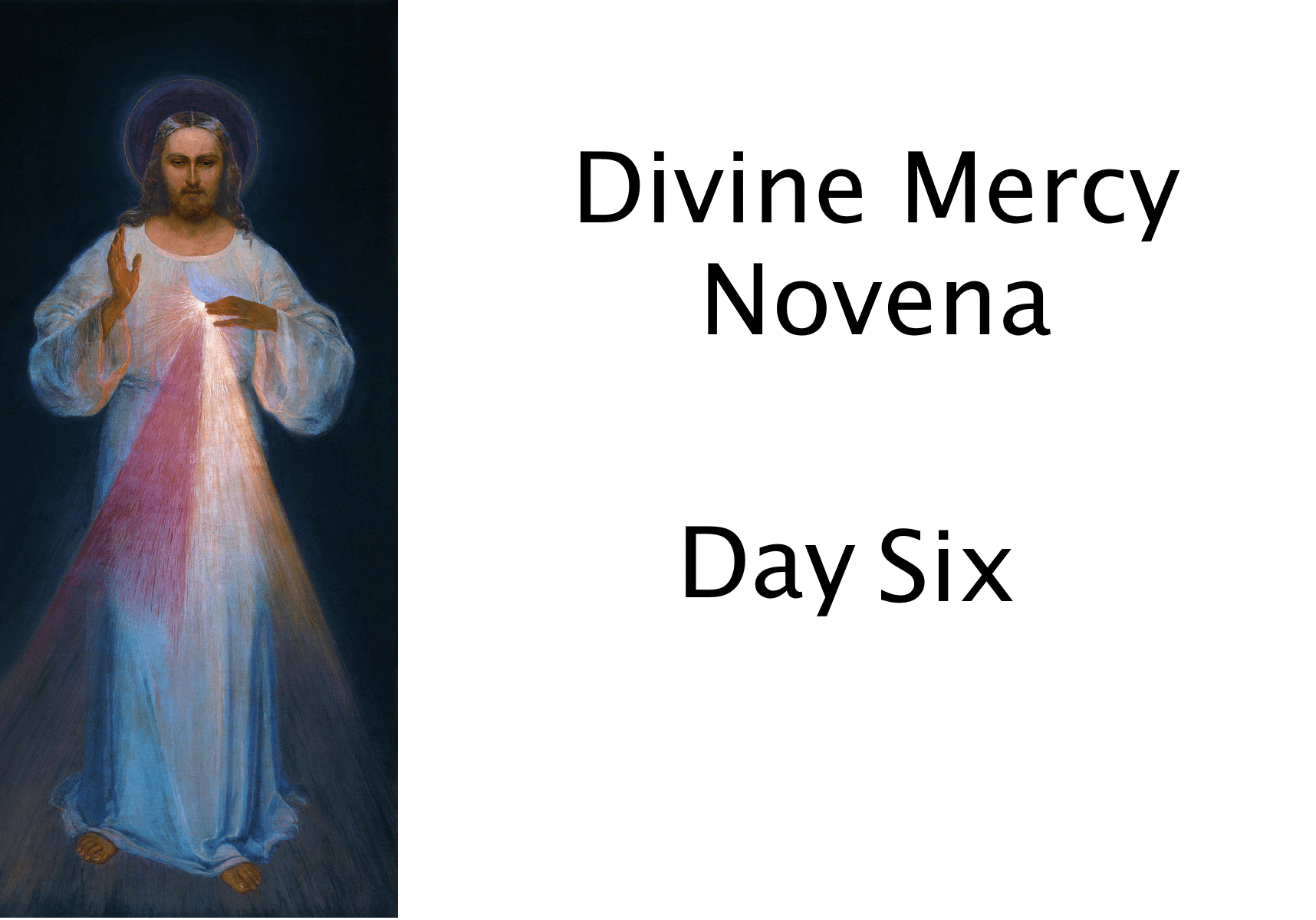 Novena Day Six Divine Mercy Day 6